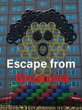 Escape from Grustovia