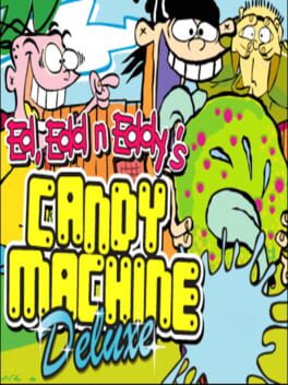 Ed, Edd n Eddy's Candy Machine Deluxe