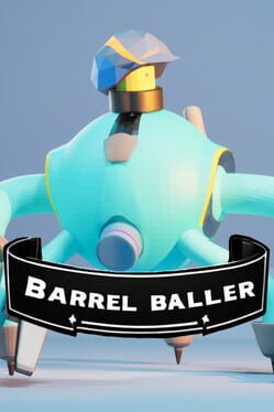 Barrel Baller
