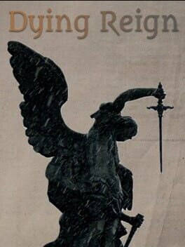 Dying Reign