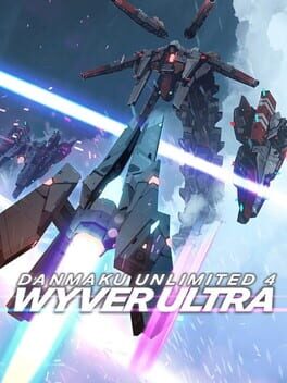 Danmaku Unlimited 4 Wyver Ultra