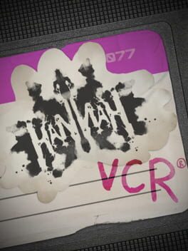 Hannah VCR