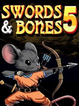 Swords & Bones 5