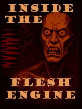Inside the Flesh Engine