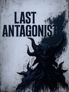 Last Antagonist
