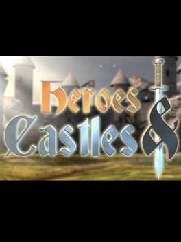 Heroes and Castles