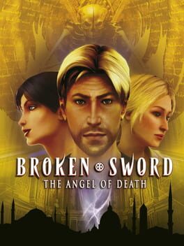 Broken Sword: The Angel of Death