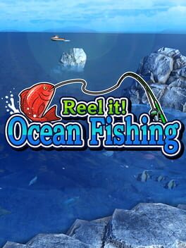 Reel it! Ocean Fishing
