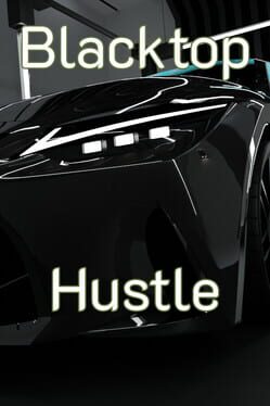 Blacktop Hustle