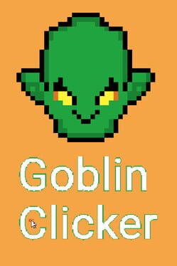 Goblin Clicker