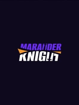Marauder Knight