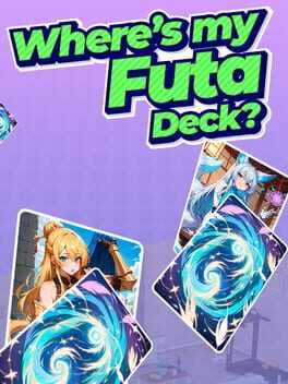 Where's my Futa Deck?