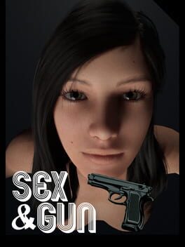 Sex & Gun
