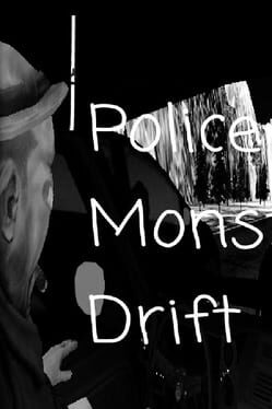 Police Monster Drift