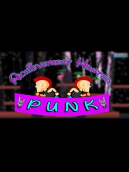 Achievement Hunter: Punk