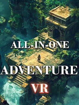 All in One Adventure VR
