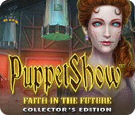 PuppetShow: Faith in the Future - Collector's Edition