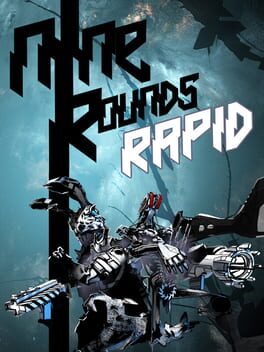 Nine Rounds Rapid