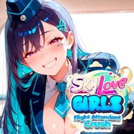 Sky Love Girls: Flight Attendant Crush