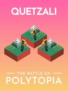 The Battle of Polytopia: Quetzali