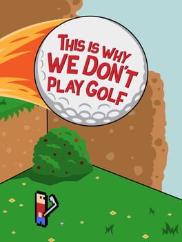This Is Why We Don't Play Golf