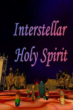 Interstellar Holy Spirit