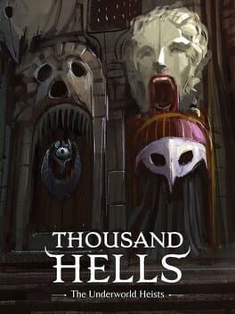 Thousand Hells: The Underworld Heists