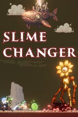 Slime Changer