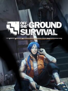 Off-the-Ground Survival