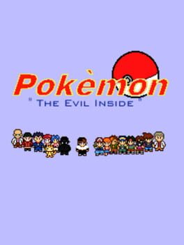 Pokémon: The Evil Inside