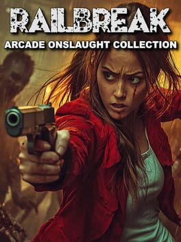 Railbreak: Arcade Onslaught Collection