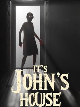 It's John's House