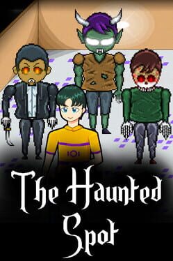 The Haunted Spot