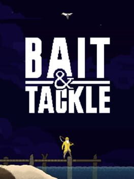 Bait & Tackle
