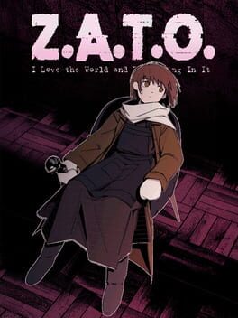 Z.A.T.O.: I Love the World and Everything In It