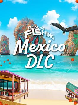 Real VR Fishing: Mexico DLC