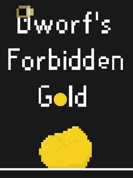 Dworf's Forbidden Gold
