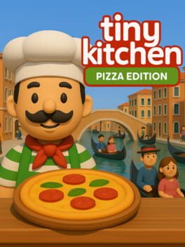 Tiny Kitchen: Pizza Edition