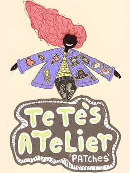 Tete's Atelier: Patches