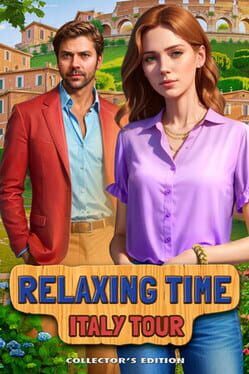 Relaxing Time: Italy Tour - Collector's Edition