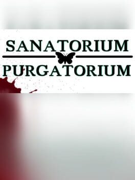 Sanatorium Purgatorium