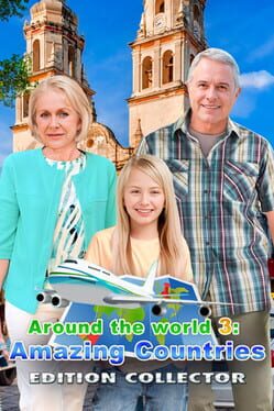 Around the World 3: Amazing Countries
