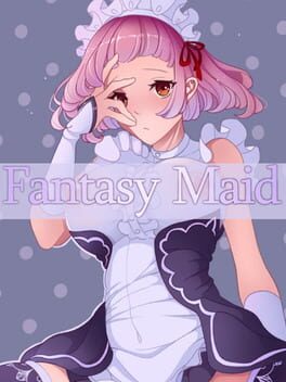 Fantasy Maid