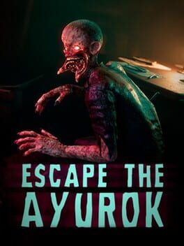 Escape the Ayurok