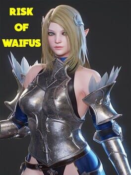 Risk Of Waifus