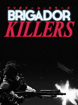 Brigador Killers