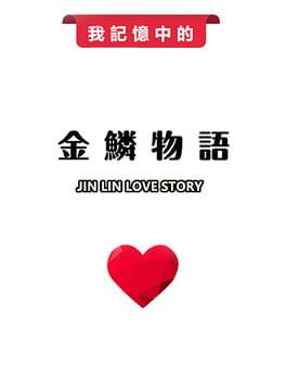 Jin Lin Love Story
