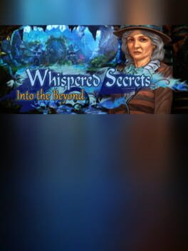 Whispered Secrets: Into the Beyond - Collector's Edition