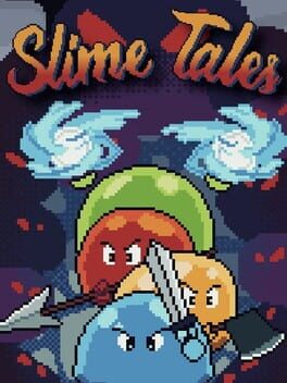 Slime Tales