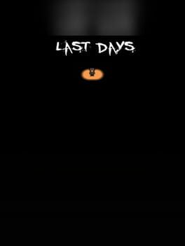 Last Days
